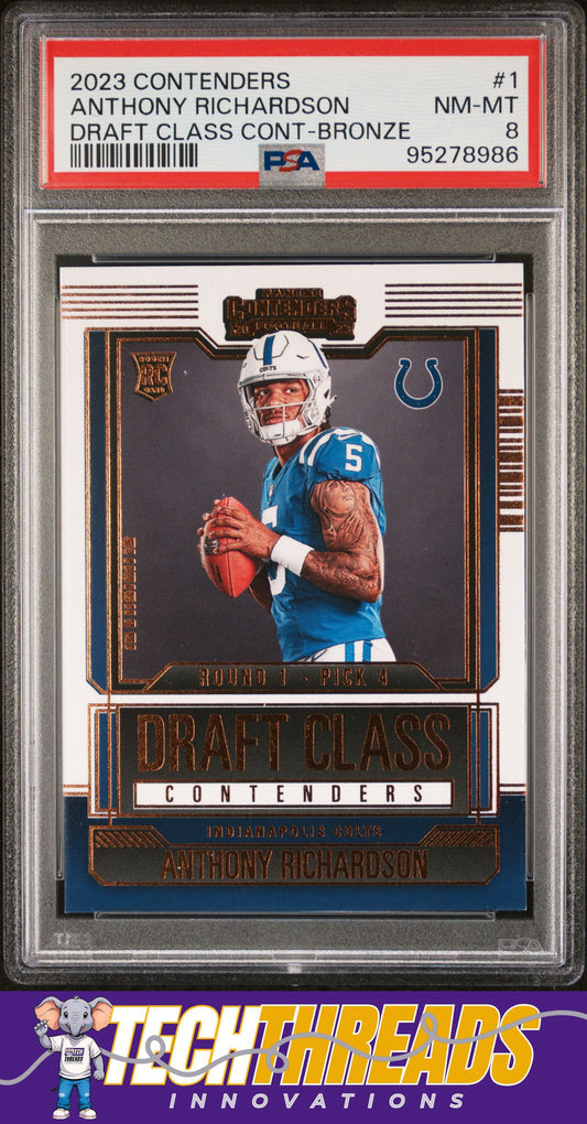 2023 Panini Contenders #1 Anthony Richardson Draft Class Contenders Bronze PSA 8